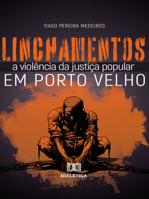 cover image of Linchamentos em Porto Velho